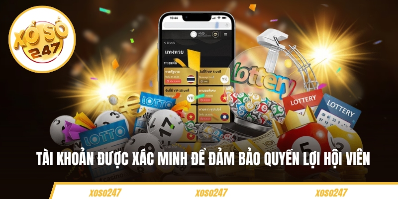 Tài khoản được xác minh để đảm bảo quyền lợi hội viên