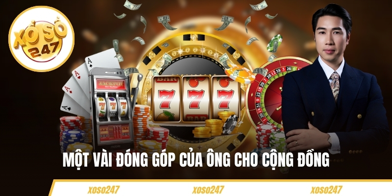 CEO Vương Bình – Thủ Lĩnh Kiến Tạo Tương Lai Của Xoso247 6 Một vài đóng góp của ông cho cộng đồng