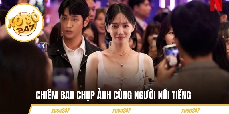 Chiêm bao chụp ảnh cùng người nổi tiếng 