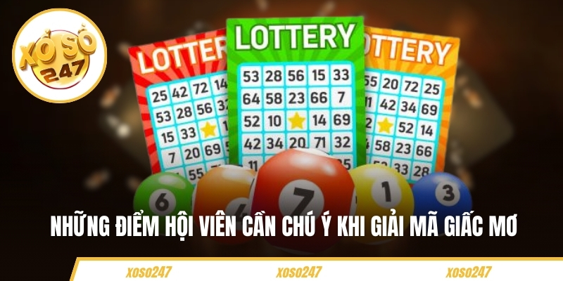 Những điểm hội viên cần chú ý khi giải mã giấc mơ 