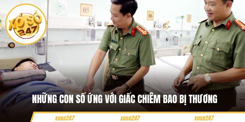 Những con số ứng với giấc chiêm bao bị thương