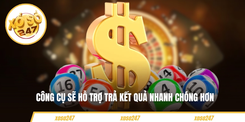 Công cụ sẽ hỗ trợ trả kết quả nhanh chóng hơn