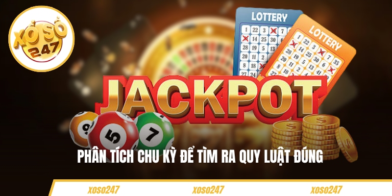 Phân tích chu kỳ để tìm ra quy luật đúng