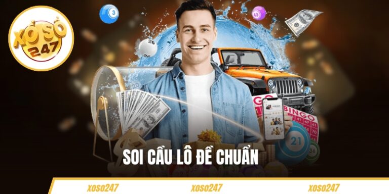 Soi Cầu Lô Đề Chuẩn – Tips Chọn Số Vàng Cho Từng Khung Giờ