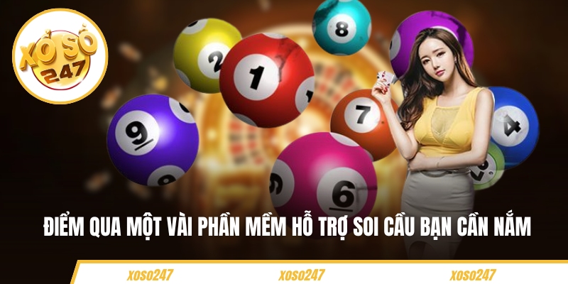 Điểm qua một vài phần mềm hỗ trợ soi cầu bạn cần nắm 