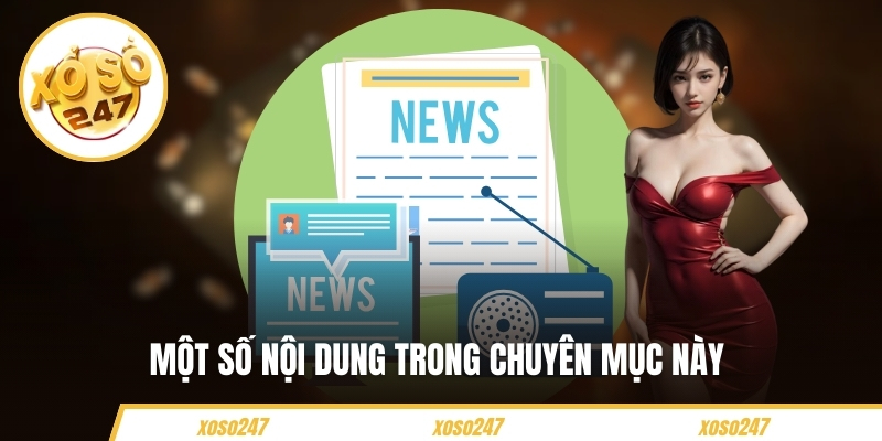 Một số nội dung trong chuyên mục này 